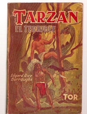 Imagen del vendedor de Tarzan El Terrible Historia De Tarzan De Los Monos VIII a la venta por biblioboy