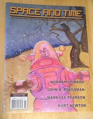 Image du vendeur pour Space and Time Issue 106 Spring 2009 The Magazine of Fantasy, Horror, and Science Fiction mis en vente par biblioboy