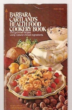 Bild des Verkufers fr BARBARA CARTLAND'S HEALTH FOOD COOKERY BOOK zum Verkauf von biblioboy