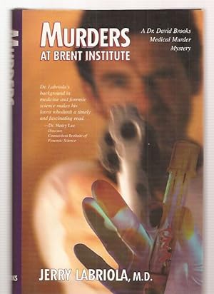 Seller image for MURDERS AT BRENT INSTITUTE: A DR. DAVID BROOKS MEDICAL MURDER MYSTERY for sale by biblioboy