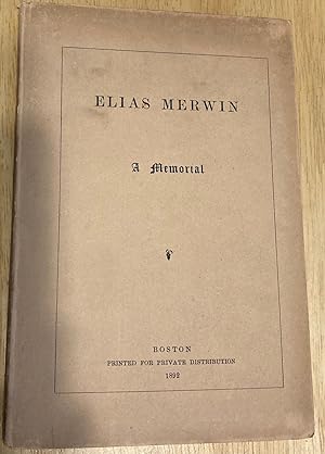 Elias Merwin A Memorial