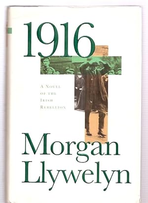 Immagine del venditore per 1916 [A NOVEL OF THE IRISH REBELLION] venduto da biblioboy