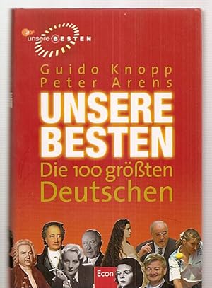 Immagine del venditore per UNSERE BESTEN: DIE 100 GROSSTEN DEUTSCHEN venduto da biblioboy