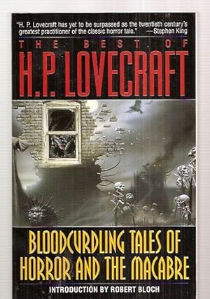 Imagen del vendedor de The Best of H. P. Lovecraft: Bloodcurdling Tales of Horror and the Macabre a la venta por biblioboy