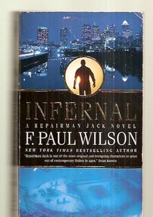 Seller image for INFERNAL: A REPAIRMAN JACK NOVEL for sale by biblioboy