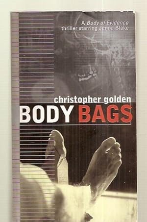 Seller image for BODY BAGS: A BODY OF EVIDENCE THRILLER STARRING JENNA BLAKE for sale by biblioboy