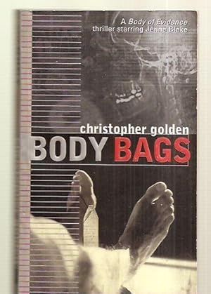 Seller image for BODY BAGS: A BODY OF EVIDENCE THRILLER STARRING JENNA BLAKE for sale by biblioboy