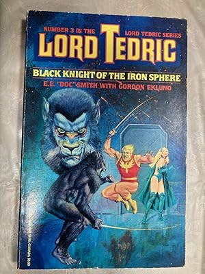 Immagine del venditore per Black Knight of the Iron Sphere Lord Tedric Series No. 3 venduto da biblioboy