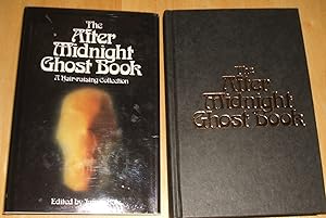 Seller image for The After Midnight Ghost Book A Hair-raising Collection for sale by biblioboy