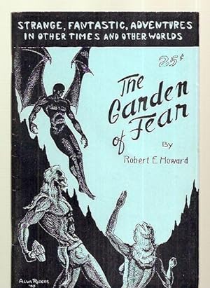 Imagen del vendedor de The Garden of Fear: and Other Stories of the Bizarre and Fantastic a la venta por biblioboy
