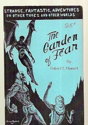 Immagine del venditore per The Garden of Fear: and Other Stories of the Bizarre and Fantastic venduto da biblioboy