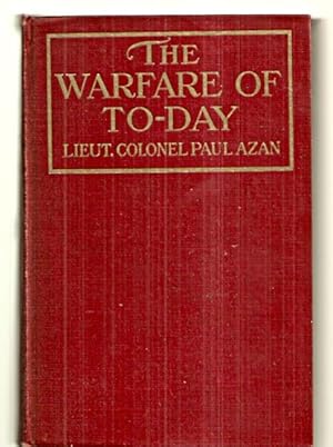 Immagine del venditore per The Warfare of To-day Eight Lectures Delivered Before the Lowell Institute Boston October-November 1917 venduto da biblioboy