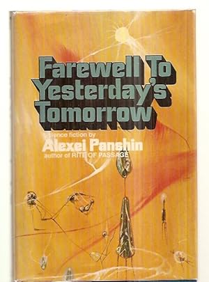 Seller image for Farewell to yesterday's tomorrow for sale by biblioboy