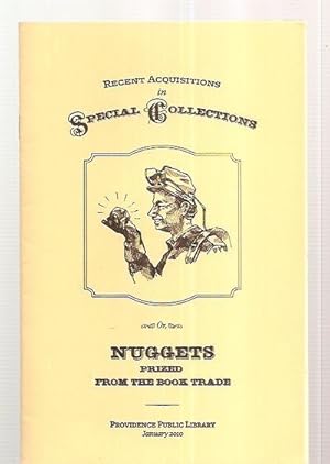 Seller image for Recent Acquisitions in Special Collections or, Nuggets Prized From the Book Trade January 2010 for sale by biblioboy