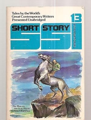 Imagen del vendedor de Short Story International #13 Volume 3 Number 13, April 1979 Tales by the World's Great Contemporary Writers Presented Unabridged a la venta por biblioboy