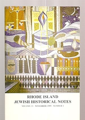 Imagen del vendedor de Rhode Island Jewish Historical Notes November 1999 Volume 13 Number 1 a la venta por biblioboy