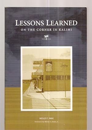 Seller image for Lessons Learned on the Corner in Kalihi for sale by biblioboy