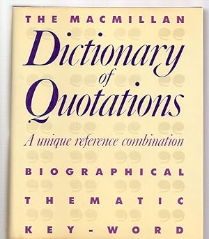 Bild des Verkufers fr Macmillan Dictionary of Quotations zum Verkauf von biblioboy
