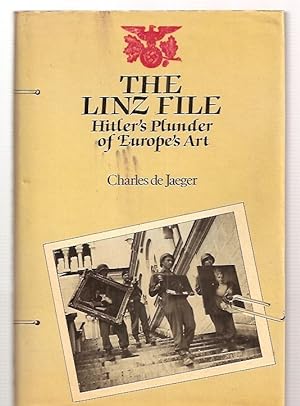 Imagen del vendedor de The Linz File: Hitler's Plunder of Europe's Art a la venta por biblioboy