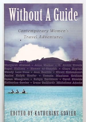 Seller image for WITHOUT A GUIDE: COMTEMPORARY WOMEN'S TRAVEL ADVENTURES for sale by biblioboy
