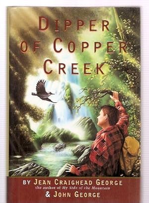 Seller image for Dipper of Copper Creek for sale by biblioboy