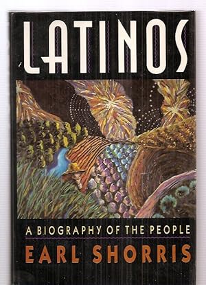 Seller image for LATINOS: A BIOGRAPHY OF THE PEOPLE for sale by biblioboy