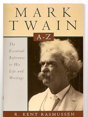 Seller image for Mark Twain A-Z The Essential Reference to His Life and Writings for sale by biblioboy