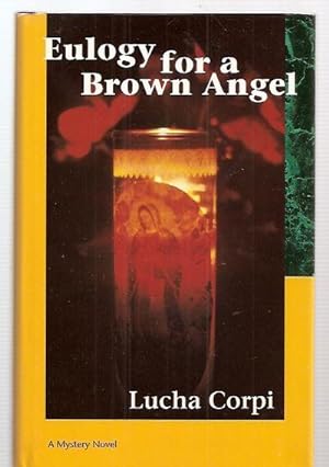 Seller image for Eulogy for a Brown Angel: A Mystery Novel for sale by biblioboy