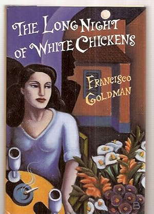 Imagen del vendedor de THE LONG NIGHT OF WHITE CHICKENS a la venta por biblioboy