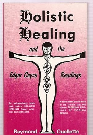 Holistic healing and the Edgar Cayce readings