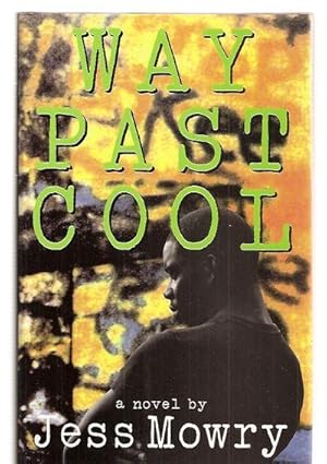 Seller image for Way Past Cool for sale by biblioboy