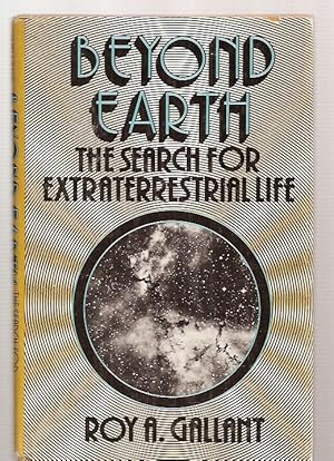 Beyond Earth: the Search for Extraterrestrial Life