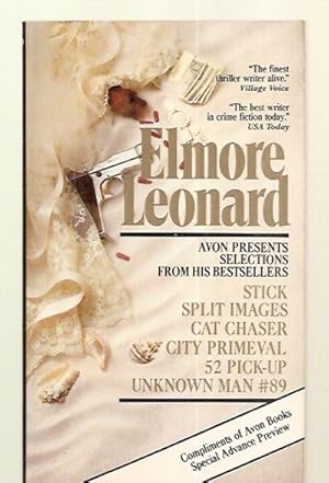 Seller image for THE ELMORE LEONARD READER: SELECTIONS FROM : STICK + SPLIT IMAGES + CAT CHASER + CITY PRIEVAL + 52 PICK-UP + UNKNOWN MAN #89 for sale by biblioboy