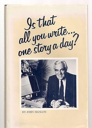 Is That All You Write.One Story a Day?