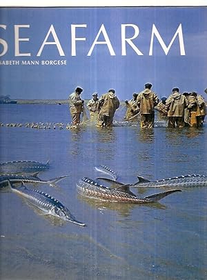 Imagen del vendedor de Seafarm: the Story of Aquaculture a la venta por biblioboy