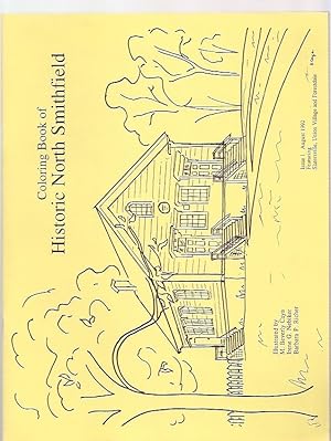 Coloring Book of Historic North Smithfield: Issue 1 August 1992: Featuring Slatersville, Union Vi...