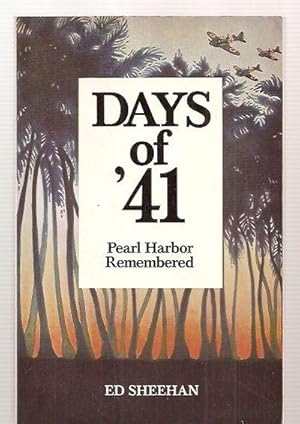 Days of '41: Pearl Harbor Remembered