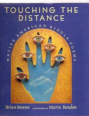 Seller image for Touching the Distance Native American Riddle-Poems for sale by biblioboy