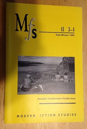 Image du vendeur pour MFS Modern Fiction Studies Fall-Winter 1995 Vol. 41 No. 3-4 Sexuality and Narrative Double Issue mis en vente par biblioboy
