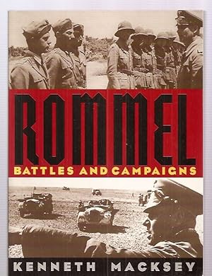 Imagen del vendedor de Rommel: Battles and Campaigns a la venta por biblioboy