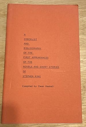 A Checklist and Bibliography of the First Appearances of the Novels and Short Stories of Stephen ...