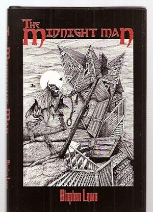 The Midnight Man The Short Fiction of Stephen Laws