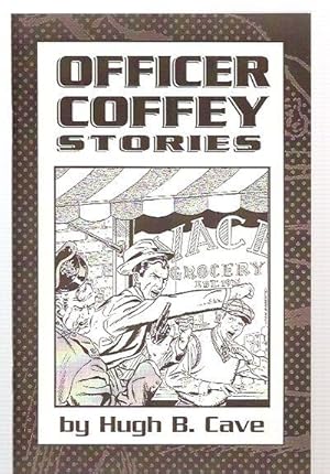 Officer Coffey Stories