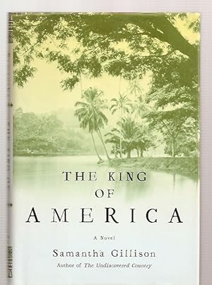 Seller image for The King of America: A Novel for sale by biblioboy
