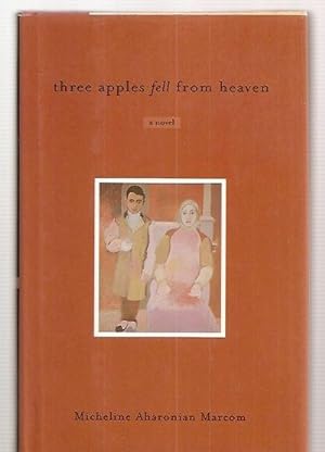 Imagen del vendedor de Three Apples Fell From Heaven a la venta por biblioboy