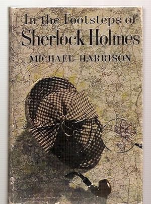 Seller image for In the Footsteps of Sherlock Holmes for sale by biblioboy