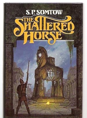 Seller image for The Shattered Horse for sale by biblioboy