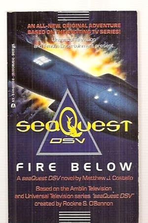 Seller image for SEAQUEST DSV: FIRE BELOW for sale by biblioboy