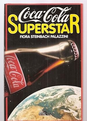 Seller image for COCA-COLA SUPERSTAR for sale by biblioboy