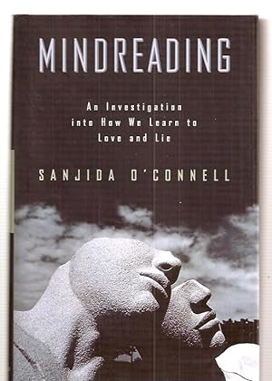 Mindreading: An Investigation into How We Learn to Love and Lie